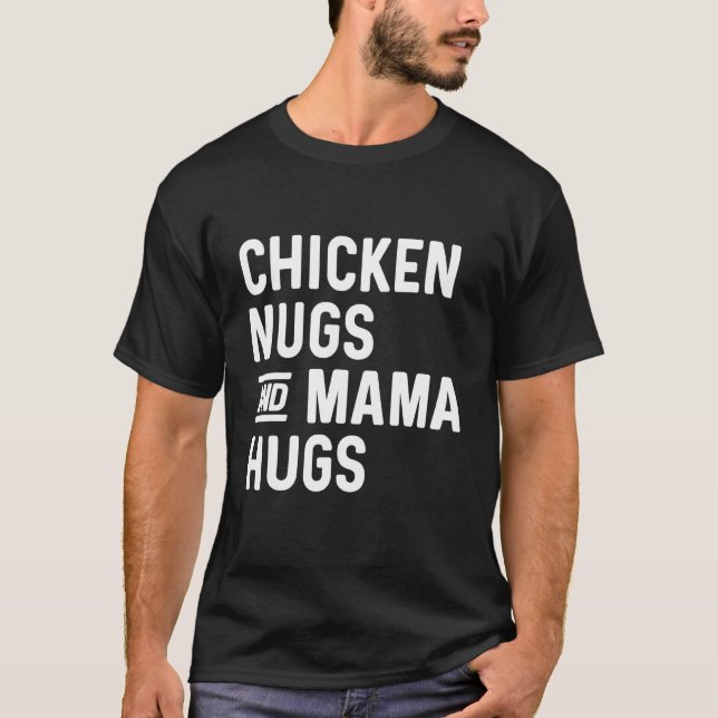 Camiseta Nuggets de Frango & Abraços da Mamãe Nuggets e Bei (Frente)