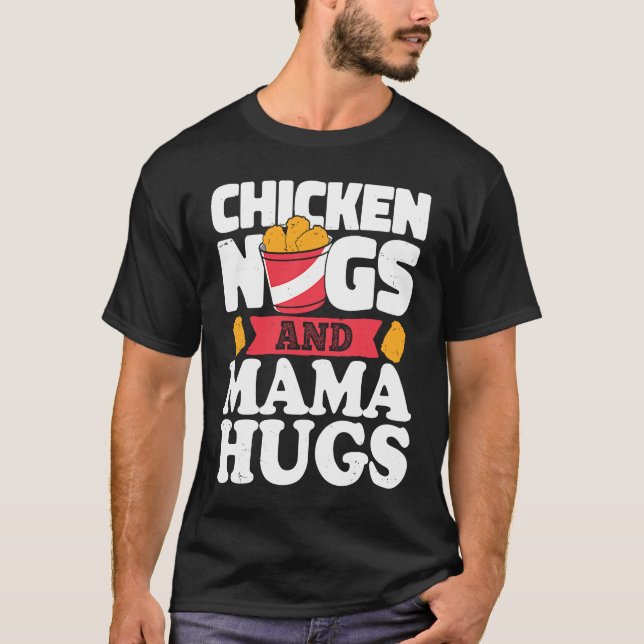 Camiseta Nuggets de Frango E Abraços da Mamãe  Nugget de Fr (Frente)