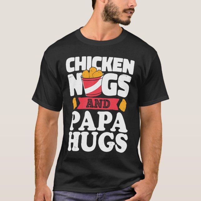 Camiseta Nuggets De Frango E Abraços Do Papai  Nugget De Fr (Frente)