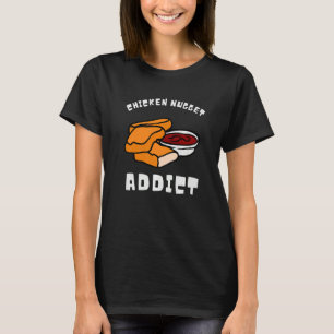 Camiseta Nuggets De Frango E Viciado Em Nugget De Frango Se