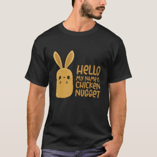 Camiseta Nuggets de Frango Olá Meu Nome É Nuggets de Frango