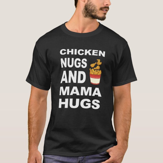 Camiseta Nuggets de frango para crianças e abraços de mamãe (Frente)