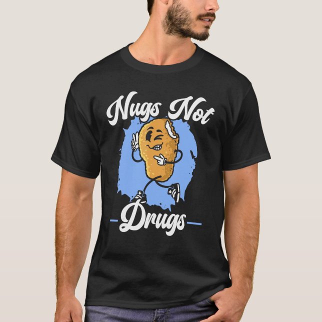 Camiseta Nugs Não Drogas Comida Frita Frango Empanado (Frente)