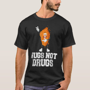 Camiseta Nugs Não Drogas Frango Chique Nugget Foodie Costum
