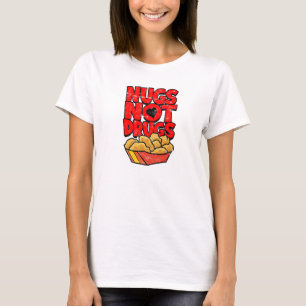 Camiseta Nugs not drugs - chicken farmer
