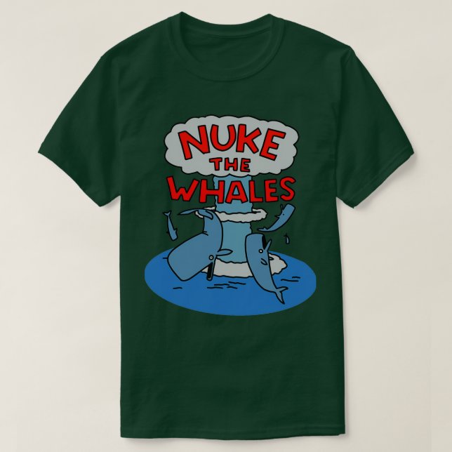 Camiseta Nuke the Whales 4 (Frente do Design)