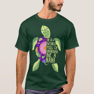 Camiseta Num Cheio Mundial, Avós Sejam Uma Tartaruga Do Mar