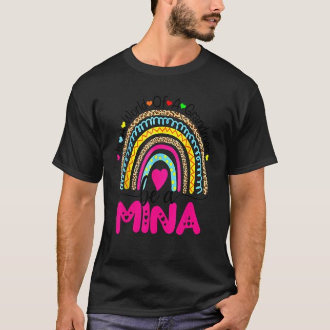 Camiseta Num Cheio Mundial De Granmas Seja Um Mina Arco-Íri (Frente)