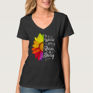 Camiseta Num Cheio Mundial De Rosas, Seja Um Inspirador Dai