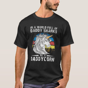 Camiseta Num Cheio Mundial De Tubarões Pais, Ser Um Milho D