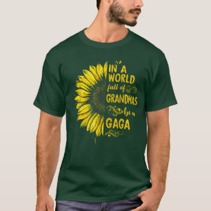 Camiseta Num mundo cheio de avós seja um GAGA Girassol Gr