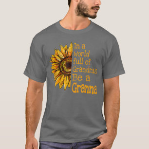 Camiseta Num Mundo De Avós Seja uma Avó Especial