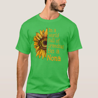 Camiseta Num Mundo De Avós Seja Uma Nona Avó Especial f