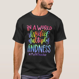 Camiseta Num Mundo Dividido, Professora De Matemática De Am