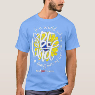 Camiseta Num Mundo Onde Você Pode Ser Qualquer Coisa Que Se
