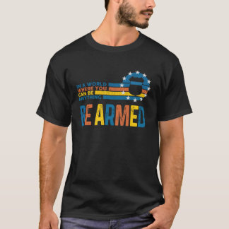 Camiseta Num Mundo Onde Você Pode Ser Qualquer Coisa Que Se