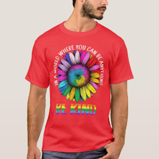 Camiseta Num Mundo Seja Gentil Arco-íris Girassol Orgulho L