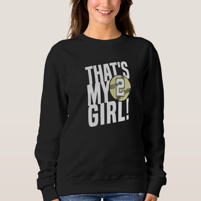Camiseta Number Two That's My Girl 2 Softball Mom Dad Famil (Frente)