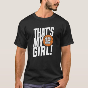 Camiseta Número 12 É a minha garota 12 jogadora de basquete
