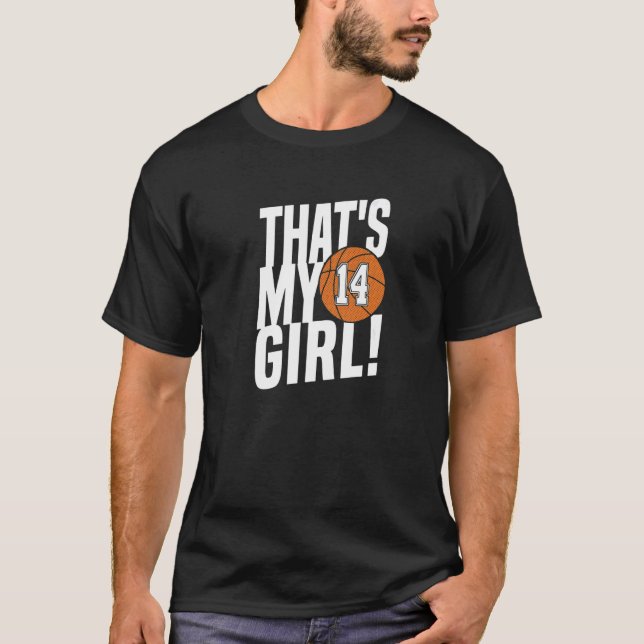 Camiseta Número 14 É a minha garota 14 basquete mãe D (Frente)