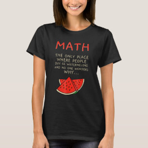 Camiseta Número de Cálculo de Matemática de Matemática e Me