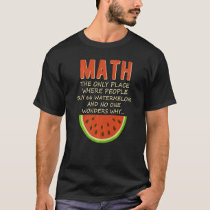Camiseta Número de Cálculo de Matemática de Matemática e Me
