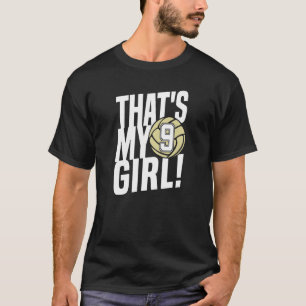 Camiseta Número Nove É Minha Garota 9 Voleibol Mãe Pai F