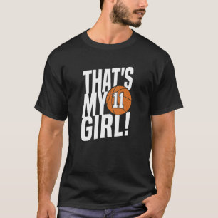 Camiseta Número Onze É A Minha Rapariga 11, Basquete Mãe Da