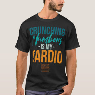 Camiseta Números de toque é a minha contabilidade do Cardio