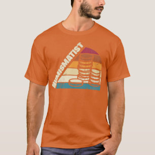 Camiseta Numismático Numismático