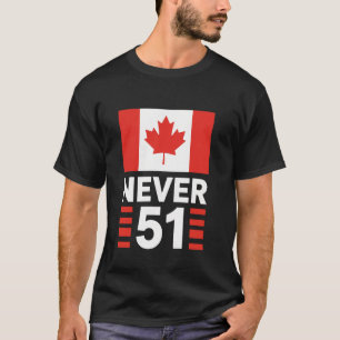 Camiseta Nunca 51º Estado Canadá Bandeira Canadense Vintage