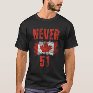 Camiseta Nunca 51 Canadá não está à venda