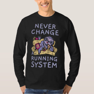 Camiseta Nunca Altere Uma Largura De Sistema Em Execução