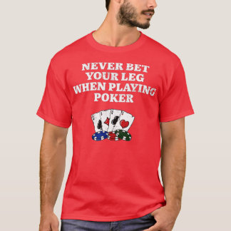 Camiseta Nunca Aposte Seu Poker Engraçado Humor Do Jogador