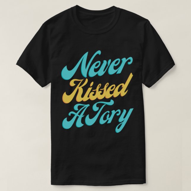 Camiseta Nunca Beijei Uma Tória (Frente do Design)