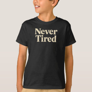 Camiseta Nunca Cansado