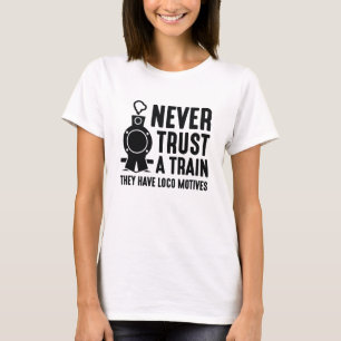 Camiseta Nunca Confie Num Comboio