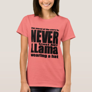 Camiseta Nunca confie um lama em um chapéu