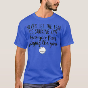 Camiseta Nunca deixe o medo de atacar
