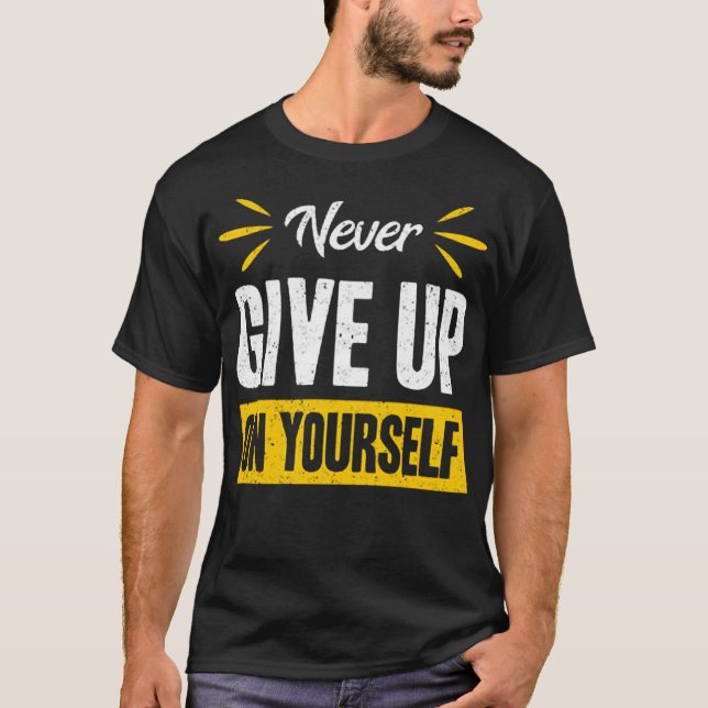 Camiseta Nunca desista de si mesmo (Frente)