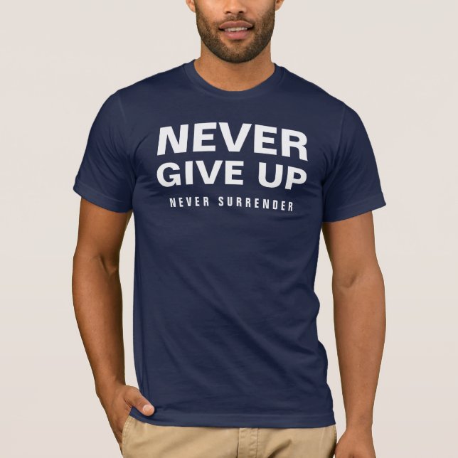 Camiseta Nunca Desista Nunca Entregue Mens Marinho Azul (Frente)