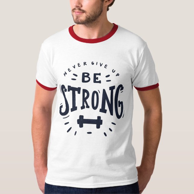 Camiseta Nunca desista Seja forte (Frente)