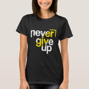 Camiseta Nunca Desista Tipografia Angustiada Motivacional