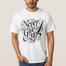 Camiseta Nunca Desistir - Camisa-Design de Caligrafia Elega