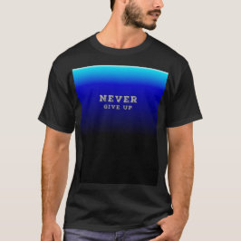 Camiseta Nunca Desistir Da Motivação Nunca Desistir