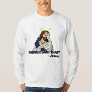 Camiseta Nunca Disse Isso - Jesus Engraçado