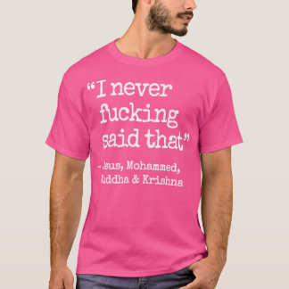 Camiseta Nunca disse que a religião abusa da Karen