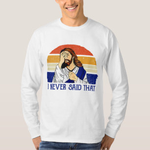 Camiseta Nunca Disse Que Engraçado Humor Cristão Jesus Deus