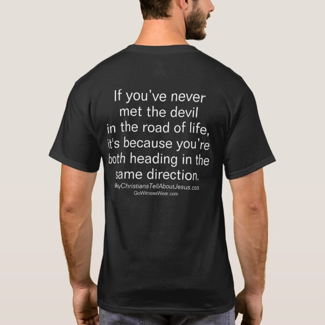 Camiseta Nunca encontrou o diabo (Verso)