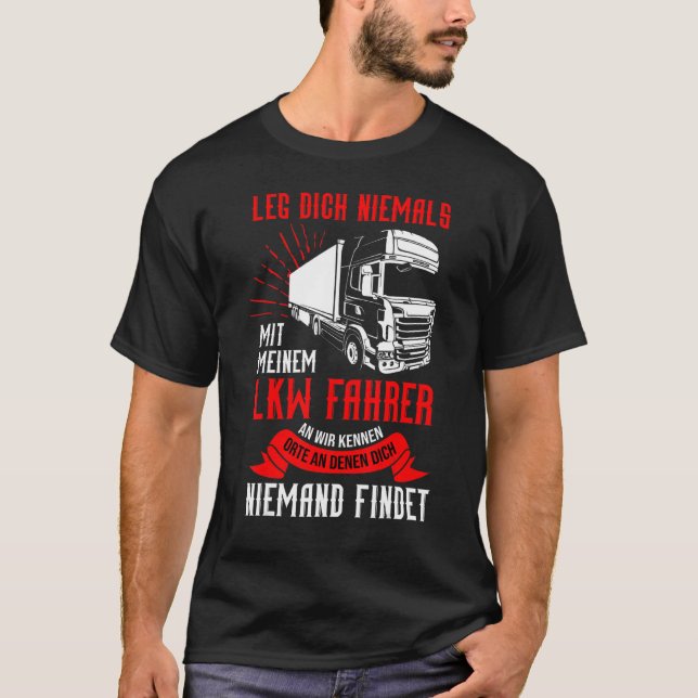 Camiseta Nunca Entre Em Um Driver De Caminhão (Frente)